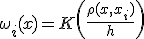\omega_i(x) = K\left(\frac{\rho(x,x_i)}{h} \right )